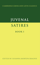 Juvenal: Satires Book I-9780521356671