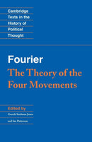 Fourier: 'The Theory of the Four Movements'-9780521356930