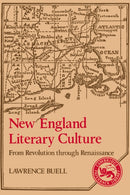 New England Literary Culture : From Revolution through Renaissance-9780521378017