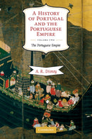 A History of Portugal and the Portuguese Empire, Volume 2