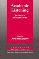 Academic Listening : Research Perspectives-9780521455510