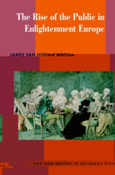 The Rise of the Public in Enlightenment Europe-9780521469692