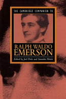 The Cambridge Companion to Ralph Waldo Emerson-9780521499460