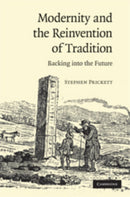 Modernity and the Reinvention of Tradition