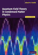 Quantum Field Theory in Condensed Matter Physics-9780521529808