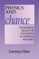 Physics and Chance : Philosophical Issues in the Foundations of Statistical Mechanics-9780521558815
