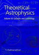 Theoretical Astrophysics: Volume 3, Galaxies and Cosmology-9780521562423