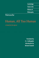 Nietzsche: Human, All Too Human : A Book for Free Spirits-9780521567046
