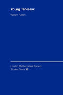 Young Tableaux : With Applications to Representation Theory and Geometry-9780521567244