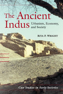 The Ancient Indus : Urbanism, Economy, and Society-9780521576529