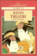The Cambridge Guide to Asian Theatre-9780521588225