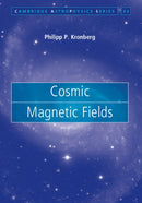 Cosmic Magnetic Fields-9780521631631