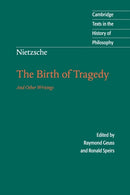 Nietzsche: The Birth of Tragedy and Other Writings-9780521639873