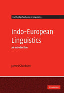 Indo-European Linguistics : An Introduction-9780521653671