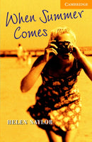 When Summer Comes