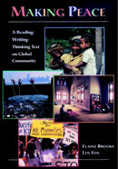 Making Peace : A Reading/Writing/Thinking Text on Global Community-9780521657808