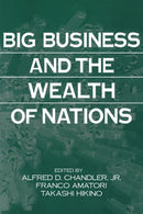 Big Business and the Wealth of Nations-9780521663472