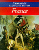 The Cambridge Illustrated History of France-9780521669924