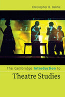 The Cambridge Introduction to Theatre Studies-9780521672238