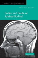 Bodies and Souls, or Spirited Bodies?-9780521676762