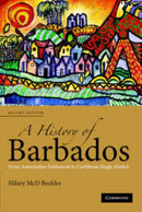 A History of Barbados : From Amerindian Settlement to Caribbean Single Market-9780521678490
