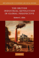 The British Industrial Revolution in Global Perspective-9780521687850