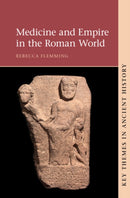 Medicine and Empire in the Roman World