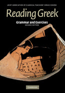 Reading Greek : Grammar and Exercises-9780521698528