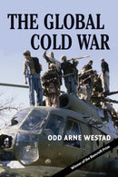 The Global Cold War : Third World Interventions and the Making of Our Times-9780521703147