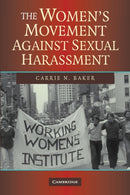 The Women's Movement against Sexual Harassment-9780521704946