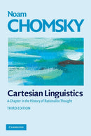 Cartesian Linguistics : A Chapter in the History of Rationalist Thought-9780521708173