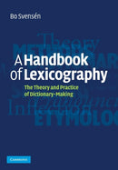 A Handbook of Lexicography : The Theory and Practice of Dictionary-Making-9780521708241