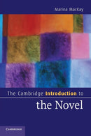 The Cambridge Introduction to the Novel-9780521713344