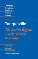 Tocqueville: The Ancien Regime and the French Revolution-9780521718912