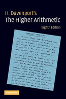 The Higher Arithmetic : An Introduction to the Theory of Numbers-9780521722360