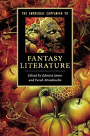 The Cambridge Companion to Fantasy Literature-9780521728737