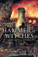 The Hammer of Witches : A Complete Translation of the Malleus Maleficarum-9780521747875
