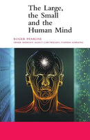 The Large, the Small and the Human Mind-9780521785723