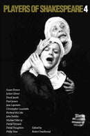 Players of Shakespeare 4 : Further Essays in Shakespearean Performance by Players with the Royal Shakespeare Company-9780521794169