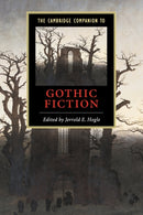 The Cambridge Companion to Gothic Fiction-9780521794664