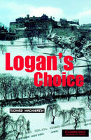 Logan''s Choice