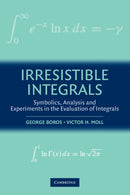 Irresistible Integrals