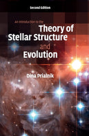 An Introduction to the Theory of Stellar Structure and Evolution-9780521866040