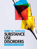 Substance Use Disorders : A Biopsychosocial Perspective-9780521877770