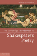 The Cambridge Introduction to Shakespeare''s Poetry