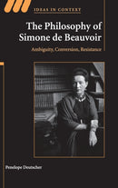 The Philosophy of Simone de Beauvoir