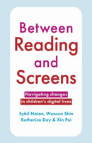 Between Reading and Screens