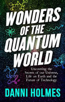Wonders of the Quantum World