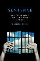 Sentence : Ten Years and a Thousand Books in Prison-9780525429555