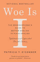 Woe Is I